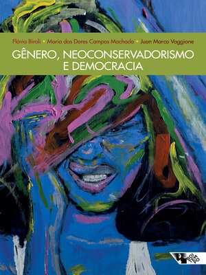 cover image of Gênero, neoconservadorismo e democracia